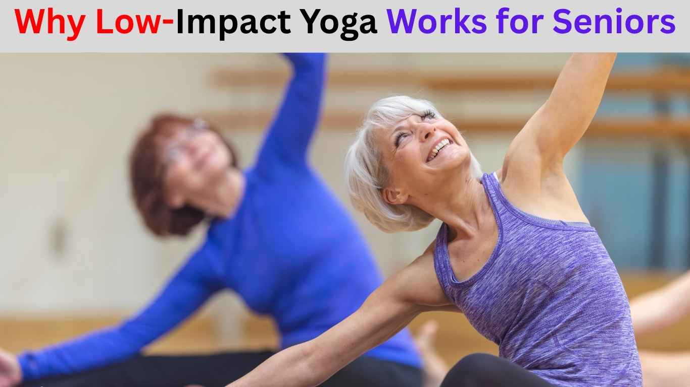 low impact yoga for seniors