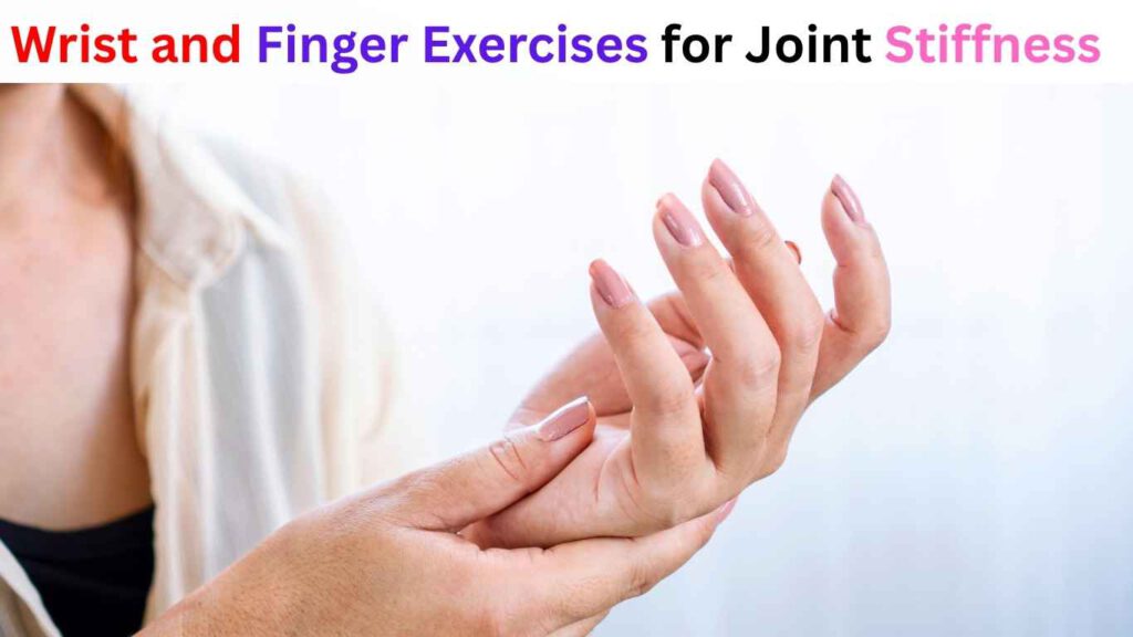 wrist and finger exercises